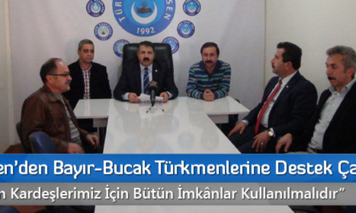 Kamu-Sen’den Bayır-Bucak Türkmenlerine Destek Çağrısı