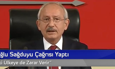 Kılıçdaroğlu Sağduyu Çağrısı Yaptı