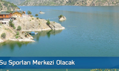 Oğuzlar Su Sporları Merkezi Olacak