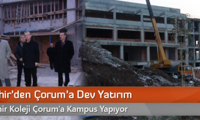 Bahçeşehir’den Çorum’a Dev Yatırım