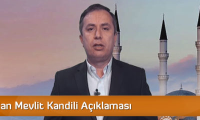 Ceylan’dan Mevlit Kandili Açıklaması