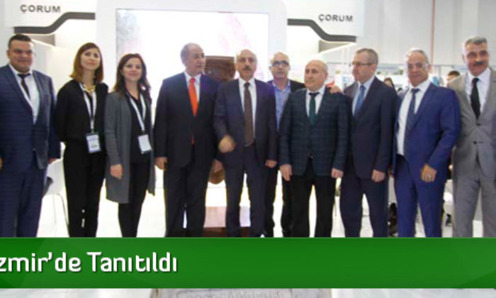 Çorum İzmir’de Tanıtıldı