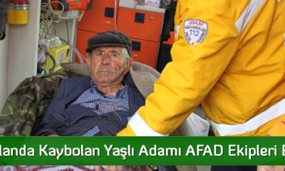Dağlık Alanda Kaybolan Yaşlı Adamı AFAD Ekipleri Buldu