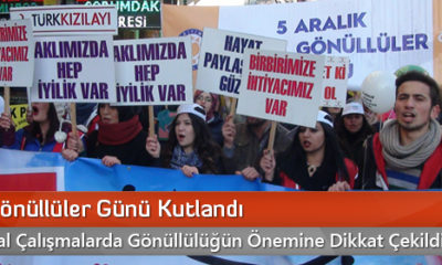 Dünya Gönüllüler Günü Kutlandı