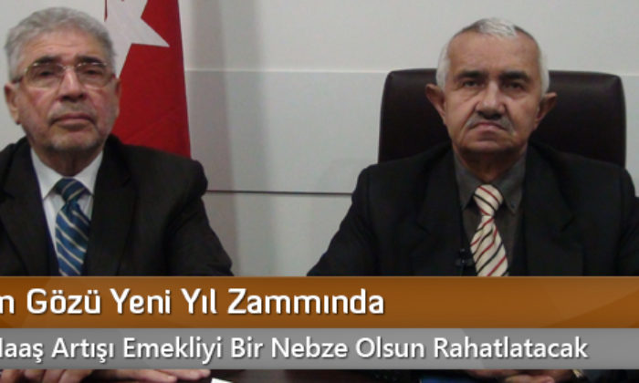 Emeklinin Gözü Yeni Yıl Zammında