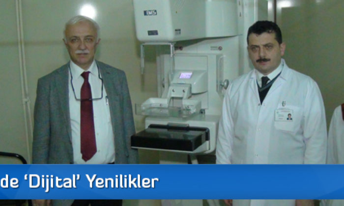 Hastanede ‘Dijital’ Yenilikler