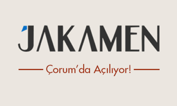 Jakamen Çorum’da Açılıyor