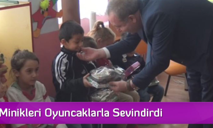 Şahiner Minikleri Oyuncaklarla Sevindirdi