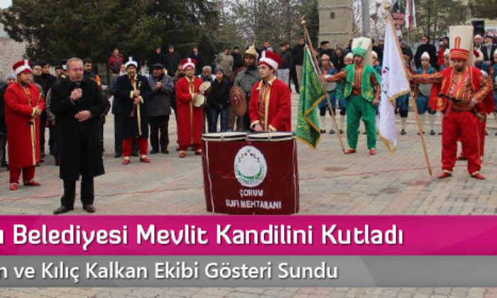 Sungurlu Belediyesi Mevlit Kandilini Kutladı