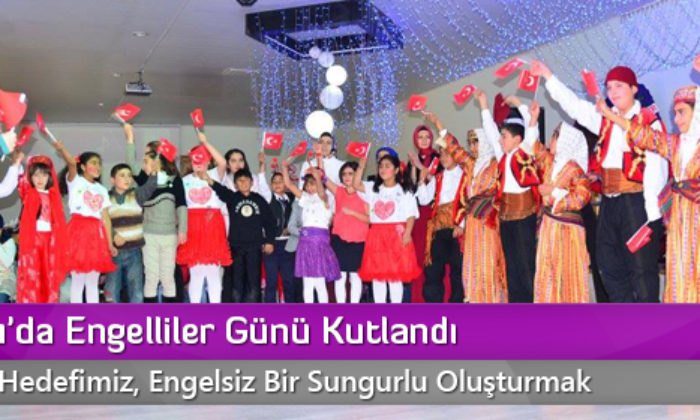 Sungurlu’da Engelliler Günü Kutlandı