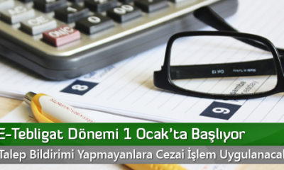 Vergide E-Tebligat Dönemi 1 Ocak’ta Başlıyor