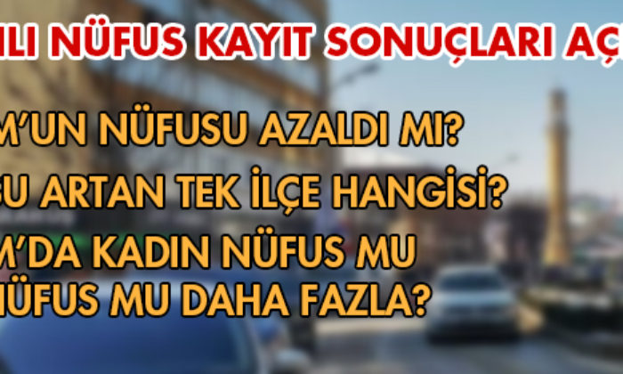 2015 Yılı Nüfus Kayıt Sonuçları Açıklandı