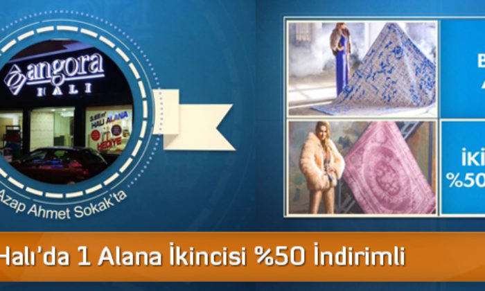 Angora Halı’da 1 Alana İkincisi %50 İndirimli