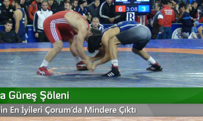 Çorum’da Güreş Şöleni