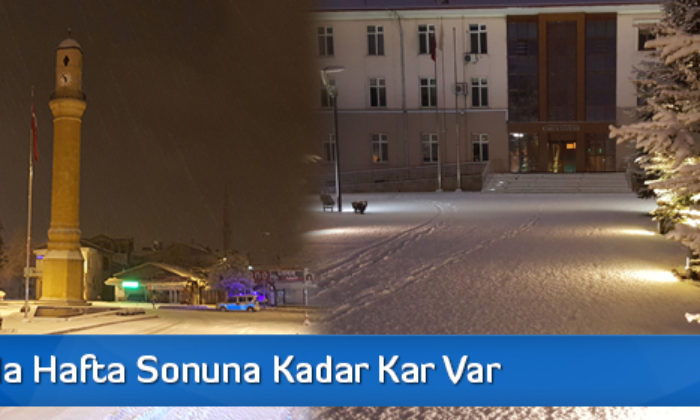 Çorum’da Hafta Sonuna Kadar Kar Var