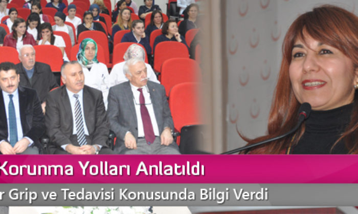 Gripten Korunma Yolları Anlatıldı