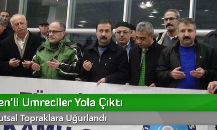 Kamu-Sen’li Umreciler Yola Çıktı
