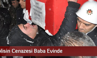 Şehit Polisin Cenazesi Baba Evinde