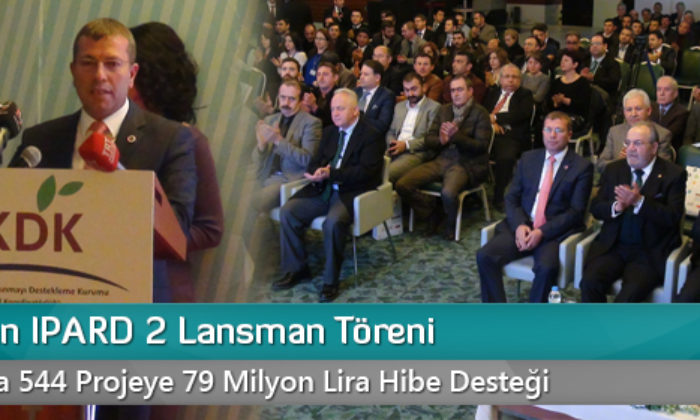 TKDK’dan IPARD 2 Lansman Töreni