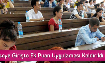 Üniversiteye Girişte Ek Puan Uygulaması Kaldırıldı