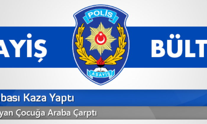 Asayiş Bülteni