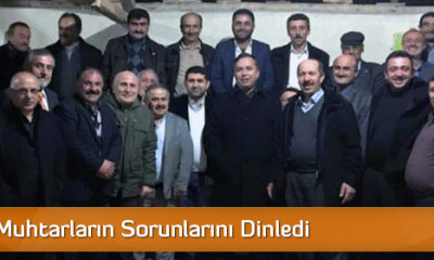 Ceylan, Muhtarların Sorunlarını Dinledi