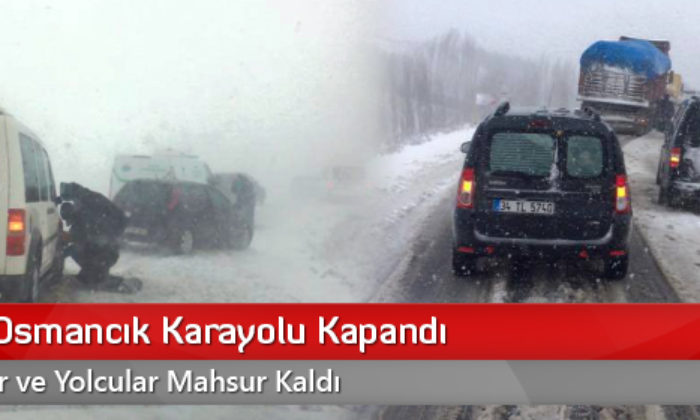 Çorum-Osmancık Karayolu Kapandı