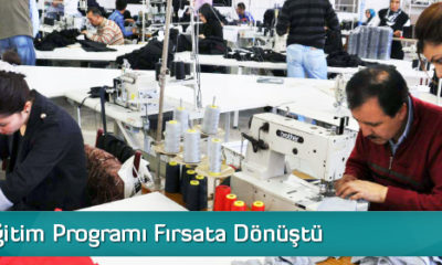 İşbaşı Eğitim Programı Fırsata Dönüştü