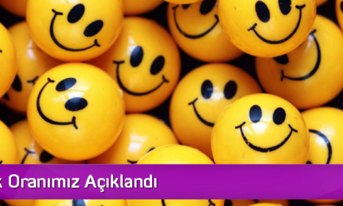 Mutluluk Oranımız Açıklandı