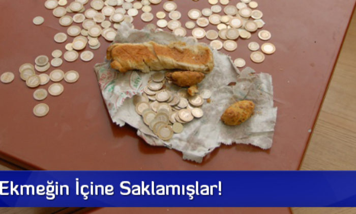 Paraları Ekmeğin İçine Saklamışlar!