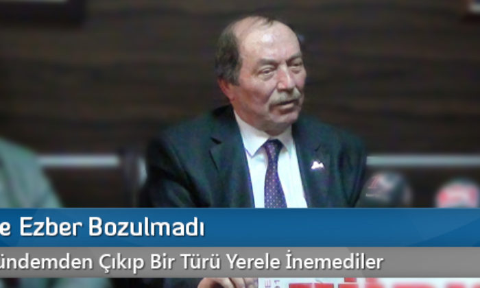 Siyasette Ezber Bozulmadı
