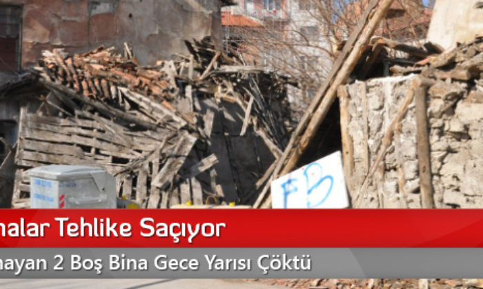 Tarihi Binalar Tehlike Saçıyor