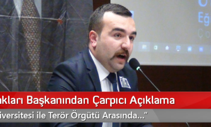 Ülkü Ocakları Başkanından Çarpıcı Açıklama