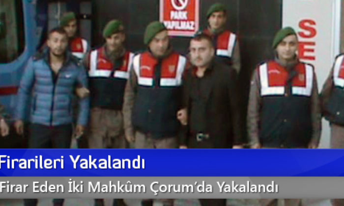 Cezaevi Firarileri Yakalandı