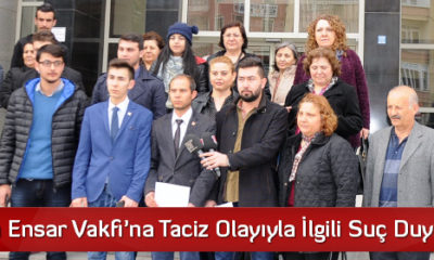 CHP’den Ensar Vakfı’na Taciz Olayıyla İlgili Suç Duyurusu