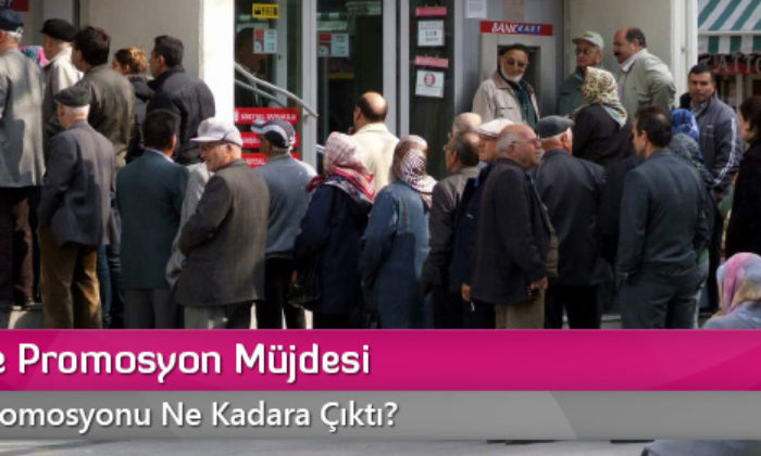 Emekliye Promosyon Müjdesi