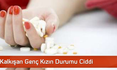 İntihara Kalkışan Genç Kızın Durumu Ciddi