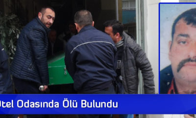 Kaldığı Otel Odasında Ölü Bulundu