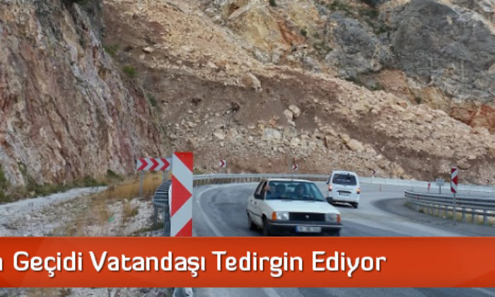 Kırkdilim Geçidi Vatandaşı Tedirgin Ediyor