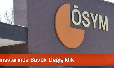 ÖSYM Sınavlarında Büyük Değişiklik