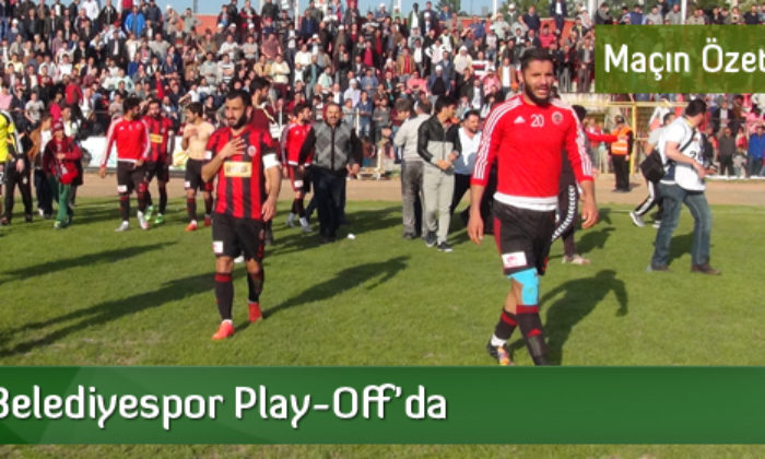 Belediyespor Play-Off’da