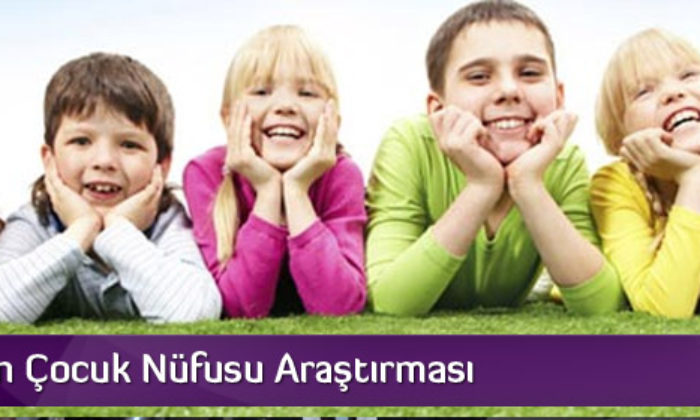 TÜİK’den Çocuk Nüfusu Araştırması