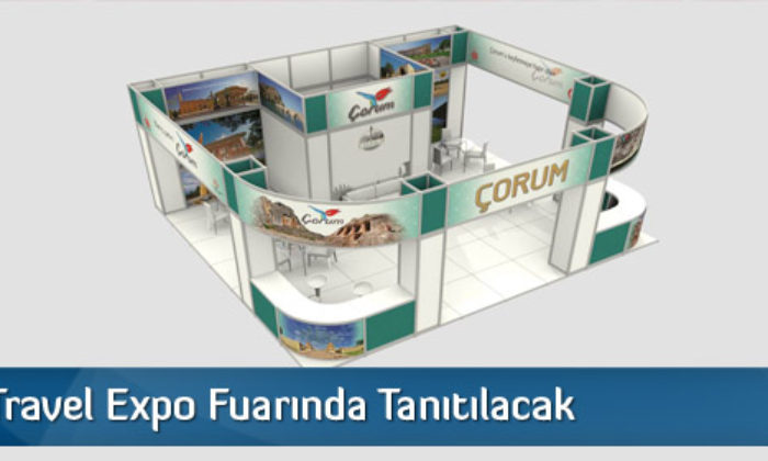 Çorum Travel Expo Fuarında Tanıtılacak