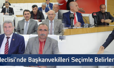 Meclis Başkanvekilleri Belirlendi