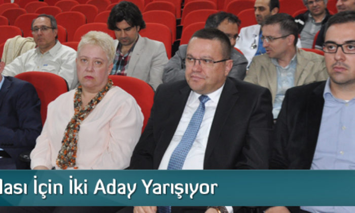 Tabip Odası İçin İki Aday Yarışıyor