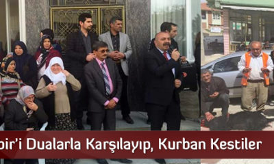 İsbir, Dualarla Karşılandı