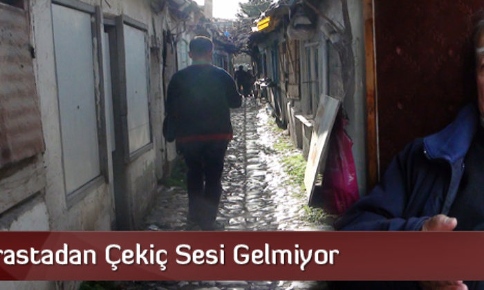 Tarihi Arastadan Çekiç Sesi Gelmiyor