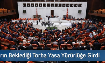 Torba Kanun Yürürlüğe Girdi