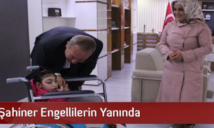 Başkan Şahiner Engellilerin Yanında