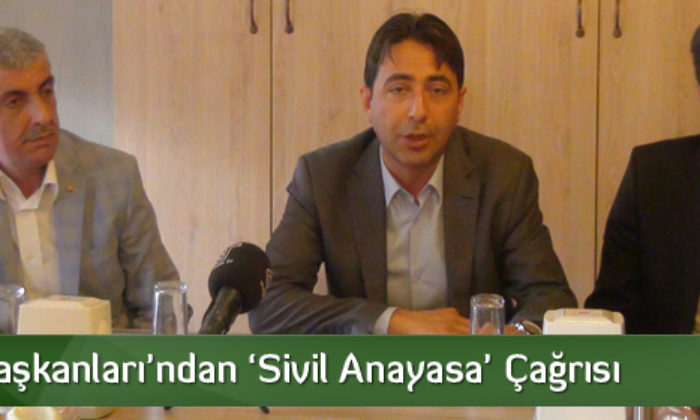 Diriliş Başkanları’ndan ‘Sivil Anayasa’ Çağrısı